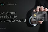 How Amon Can Change the Crypto World