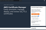 Request AWS Certificate Manager (ACM) for HTTPS for domain