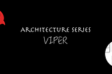 Battle of the iOS Architecture Patterns: View Interactor Presenter Entity Router (VIPER)