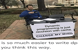 Dynammic Programming Meme