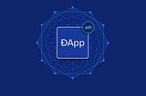 dApp simply means a decentralized application