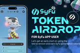 テストα版にてSyFuトークンAirDropプログラムを実施！