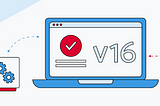 Visual of for the Angular v16 release showing the text “v16” on a laptop with the Angular logo on the right of the image.