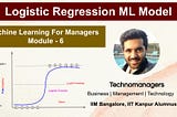 Machine Learning For Product Managers — Module 6, Logistic Regression, Logit/Probit Model…