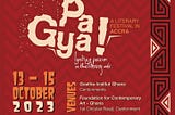 PA GYA! A LITERARY FESTIVAL IN ACCRA 2023