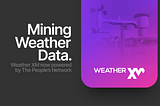 Today’s Forecast: Accurate Weather Data with a Chance of WeatherXM Rewards