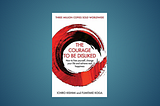 100 controversial quotes from the book ‘The Courage to be Disliked’