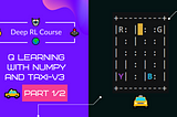 Q-Learning, let’s create an autonomous Taxi 🚖 (Part 1/2)