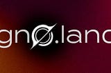 GNO Land — 宇宙的延伸