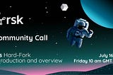 RSK Community Call, July 2021 — Summary