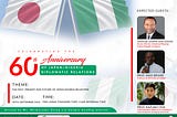 Japan and Nigeria celebrate their 60 years accord.