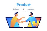 The Power of Collaboration with a Product Designer as a Product Manager