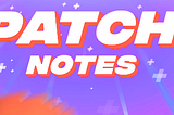 🏆 PATCH NOTES 2.9 🏆