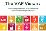 Scaling Vegan Ventures in Africa to Meet Sustainable Development Goals