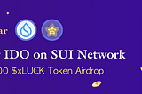 LuckyStar IDO on SUI Network