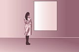 A pink-tinged illustration shows a woman in a coat staring at an art canvas in a gallery, which appears to be a blank surface. Artwork by author.
