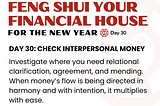 Feng Shui Your Financial House — Day 30