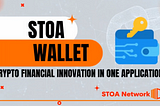 Stoa Network launched STA WALLET, a decentralized wallet in April.