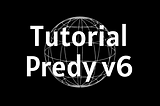 Tutorial : How to trade on Predy v6