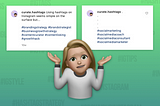 hashtags go in your captions or comments