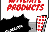Where can I Promote Your Affiliate Products?