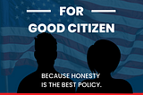 silhouette of man and woman, American Flag in background and Electing Yourself for good citizen