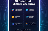 10 VS Code Extensions That Boost Your Productivity 🚀