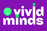 The Vivid Minds publication logo features white text on a purple background, with a mind symbol in light green.