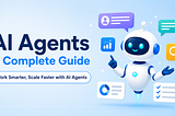 AI Agent — A Complete Guide