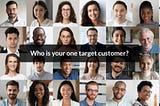 6 Ways to Identify Your Target Customer