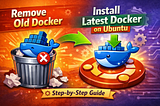 The Right Way to Install Docker on Ubuntu (No Conflicts, No Headaches)