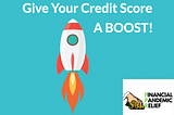 5 Ways To Actually Boost Your Credit Score In 2020 & 2021