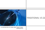 Traditional vs GenAI in Drug Discovery