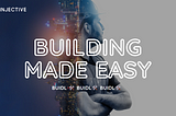 Building on Injective Made Easy