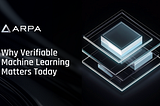 Why Verifiable Machine Learning Matters in Today’s AI Landscape