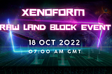 Xenoform Etkinliği: Bit.Country Ham Arazi Blok Satışı 18 Ekim’de Geliyor