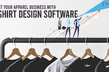 Boost your apparel business with T-Shirt design software