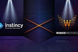 WingsProtocol x Instincy — A bright future ahead