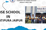 Best CBSE School in Khatipura Jaipur
