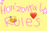Horizontal… Rules 🥳❤️