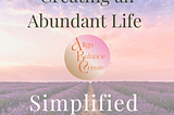 Creating An Abundant Life