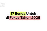 17 Benda Untuk di Fokus 2026