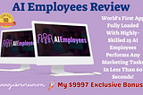 AI Employees Review: Create and Sell Unlimited AI Content Instantly