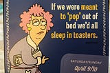 Secret to popping out of bed!