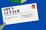 Open Letter to the Arkansas Department of Education