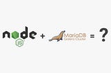 NodeJS + MariaDB Galera — is it a right choice for scalable ecommerce API?