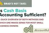 Is Cash Basis Record Keeping/Accounting Sufficient?