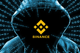 My Binance Account Hacked! Here’s How You Can Secure Your Account