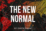 The New Normal: A Quantitative Outlook