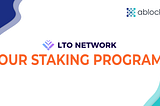 Our LTO Staking Program